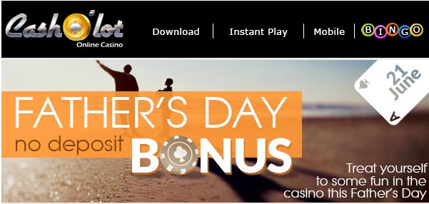 Happy Father's Day from CashO'Lot casino!