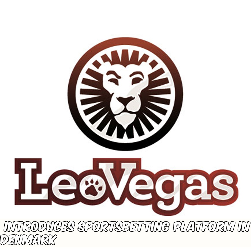 LeoVegas Introduces Sportsbetting Platform in Denmark
