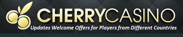 CherryCasino Updates Welcome Offers for Players from Different Countries