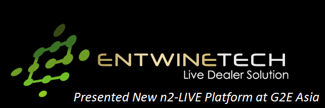 EntwineTech Presented New n2-LIVE Platform at G2E Asia