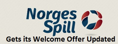 NorgesSpill Gets its Welcome Offer Updated