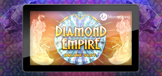 Diamond Empire Slot from Microgaming is Already Live