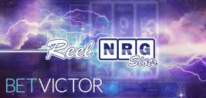 ReelNRG Goes Live at BetVictor Casino