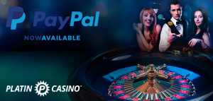 Platin Casino Now Offers PayPal as Payment Method