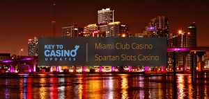 KeyToCasino Updates: Miami Club and Spartan Slots