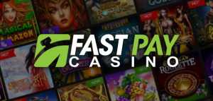 Withdraw More Now at FastPay Casino