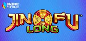 Hunt for Asian Treasure with Jinfu Long Slot by Rarestone Gaming