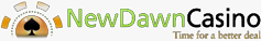 New Dawn Casino