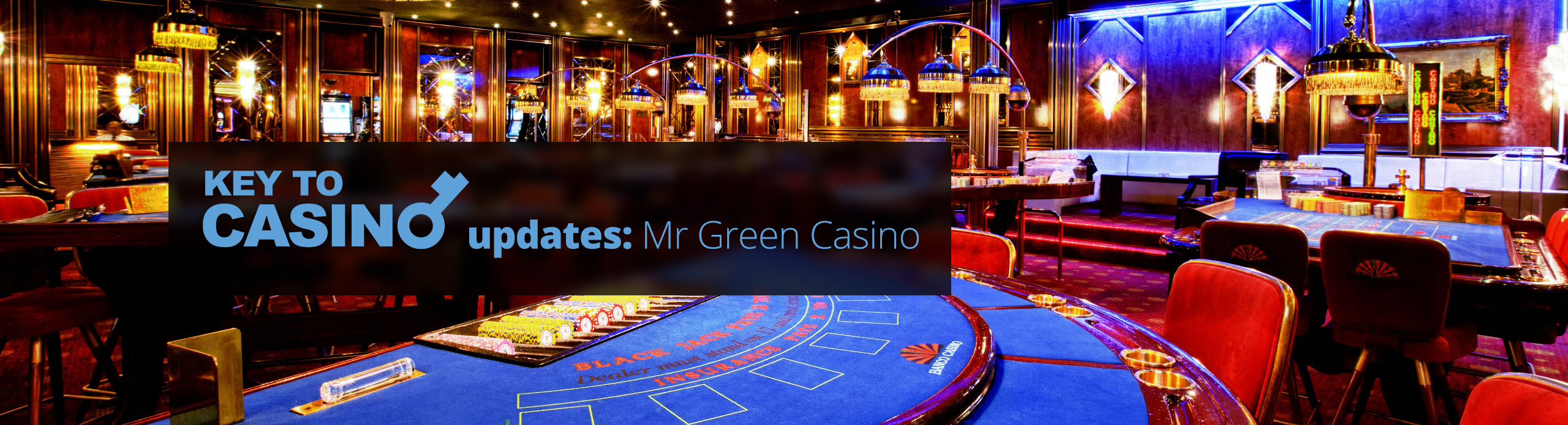 KeyToCasino Updates: Mr Green Casino