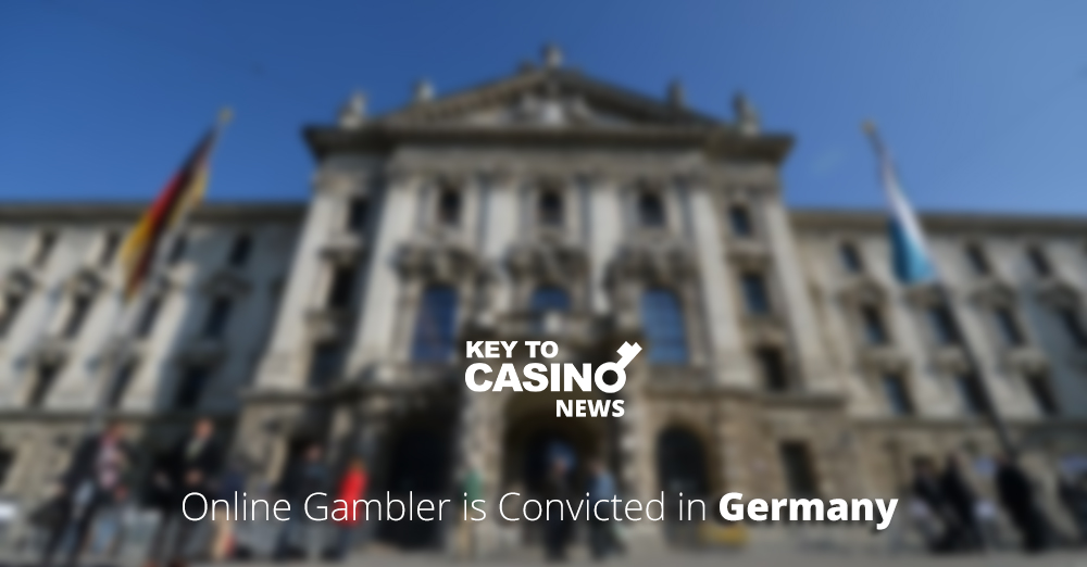 Online Gambler is Convicted in Germany