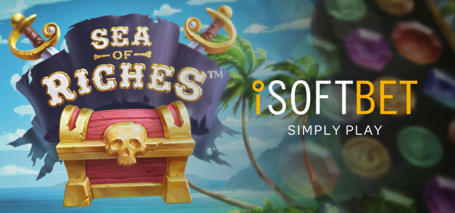 iSoftBet Presents an Exciting Marine Adventure in Sea of Riches Slot (First Brand’s Game with Cluster Pays)