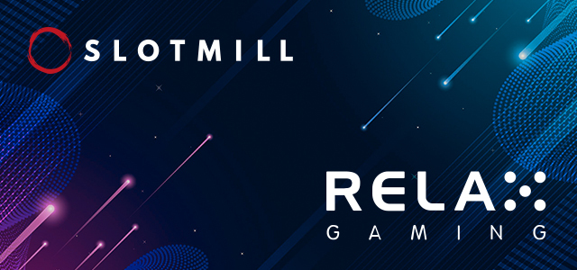 Slotmill Signs Distribution Agreement with Relax Gaming
