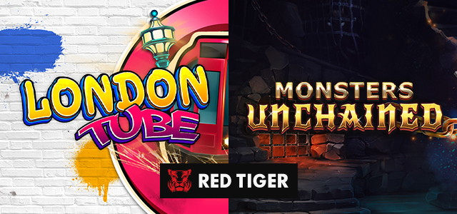 Discover 2 Recent Slots by Red Tiger Gaming (London Tube and Monsters Unchained)