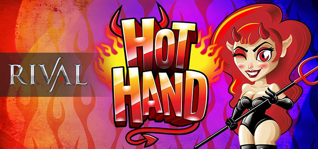 Hot Hand by Rival Arrives at 24VIP and Superior Casinos