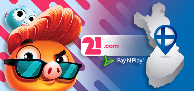 21.com Casino Launches Pay N Play System for Finland