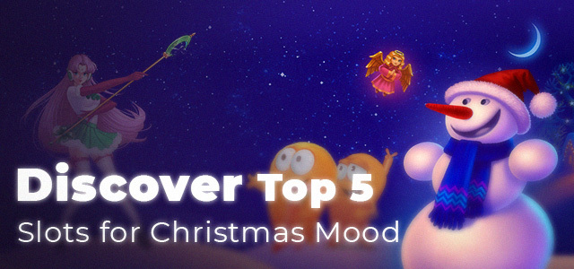Discover Top 5 Slots for Christmas Mood