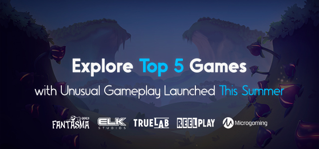 Explore Top 5 Games with Unusual Gameplay Launched This Summer