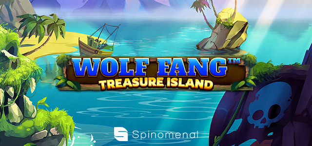 Spinomenal Presents a New Slot in Wolf Fang Series – Treasure Island