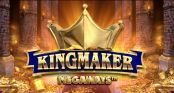'Kingmaker Megaways' by 'Big Time Gaming'. Click the image to enlarge.