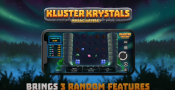 'Kluster Krystals Megaclusters' by 'Relax Gaming'. Click the image to enlarge.
